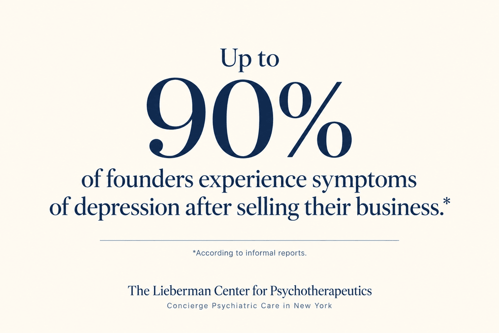 up to 90% of founders experience symptoms of depression after selling their business.
